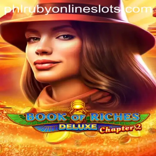 Exploring Book of Riches Deluxe Chapter 2: The Ultimate Adventure