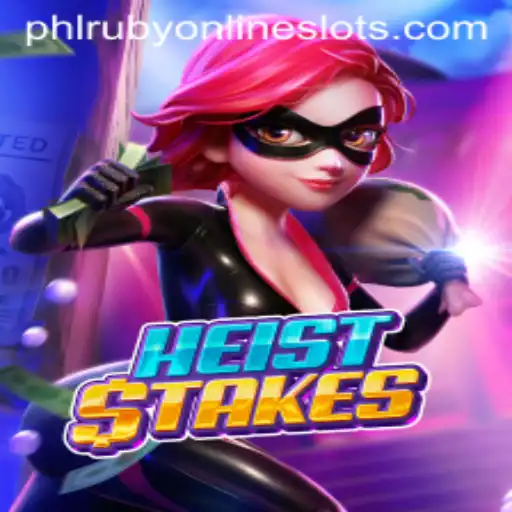 HeistStakes: A Thrilling Escapade in the World of Virtual Heists with a Twist of phlruby